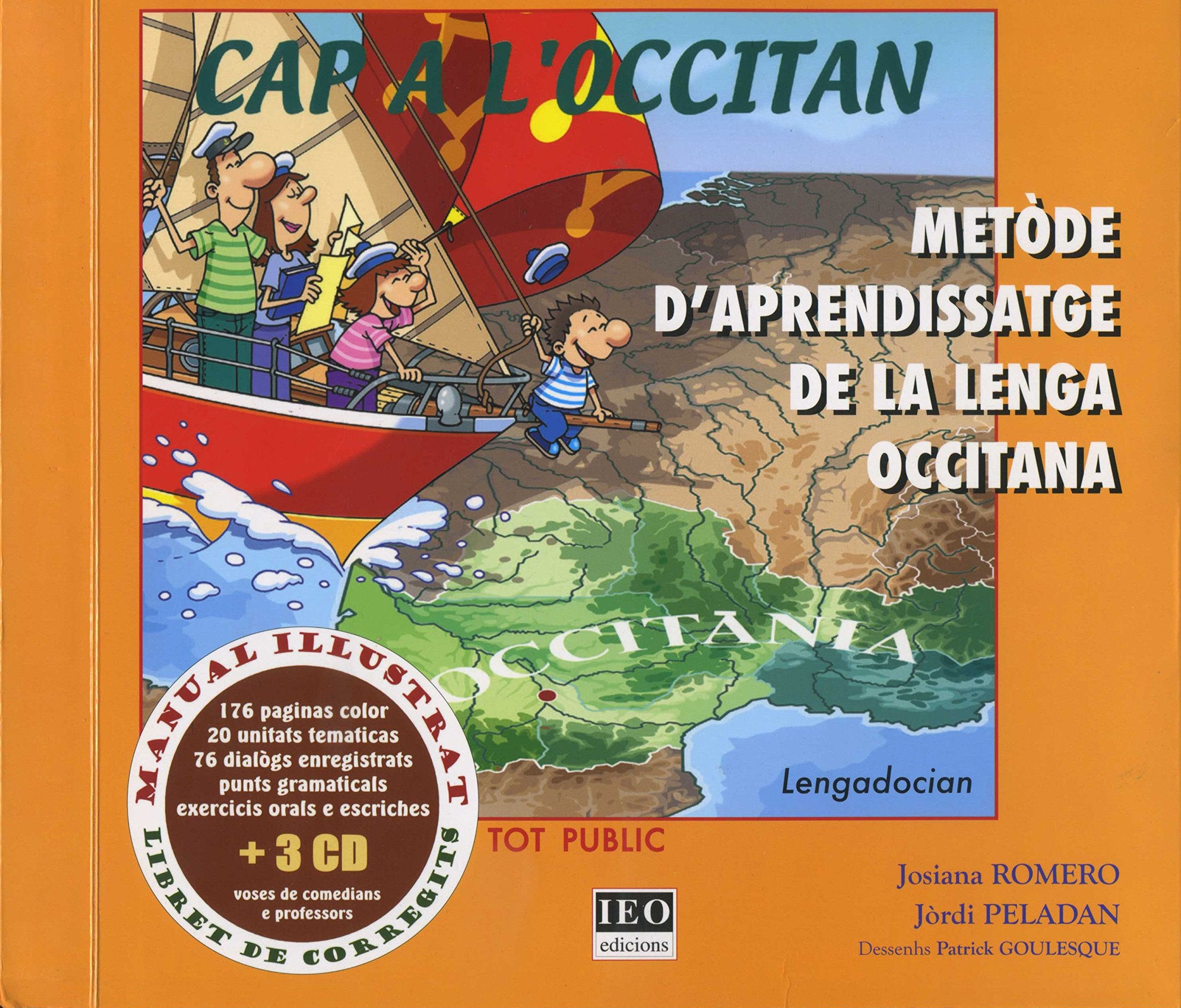 Cap a l'occitan : Metòde d'aprendissatge de la lenga occitana + 3 CD book