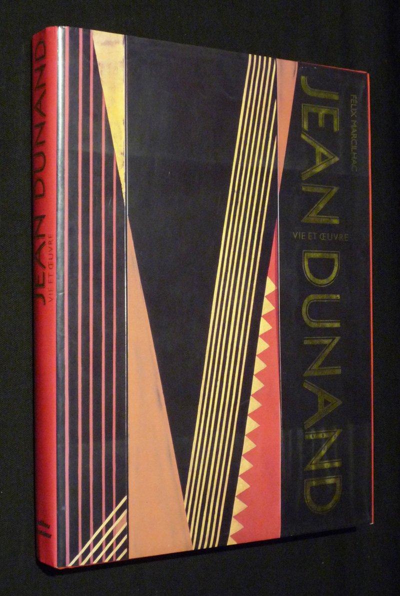 Jean Dunand : 1877-1942, sa vie, son oeuvre book