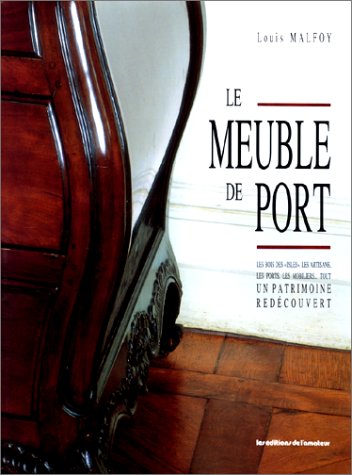 Le Meuble de port : un patrimoine redécouvert book