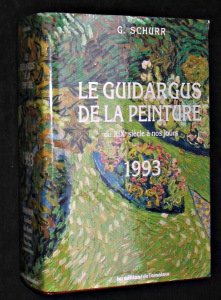 Le Guidargus de la peinture 1993 : du XIXe siècle à nos jours book