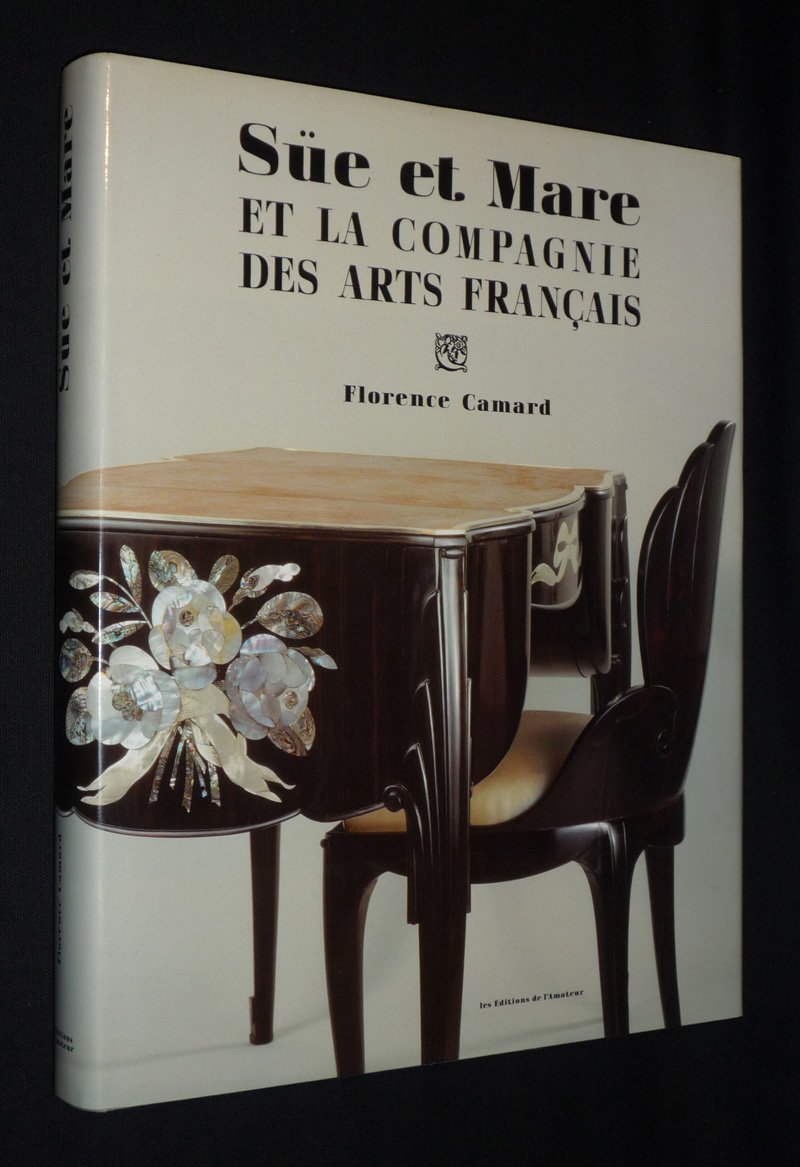 Süe et Mare : la Compagnie des arts français Books