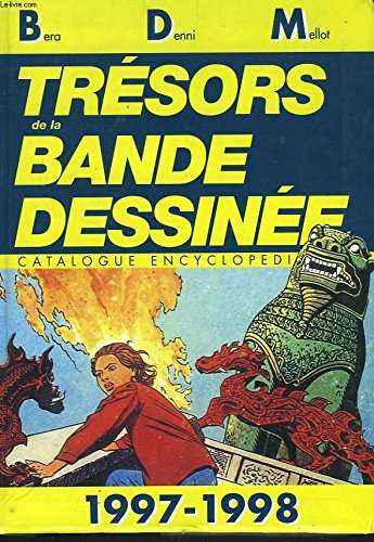 Trésors de la bande dessinée : BDM 1997-1998 Comics & Mangas