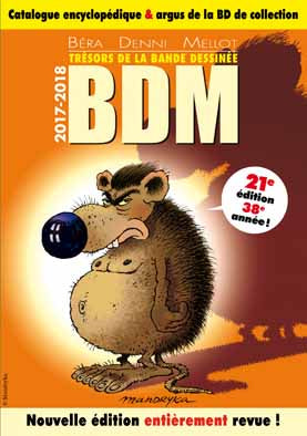 Trésors de la bande dessinée : BDM : catalogue encyclopédique & argus de la BD de collection, 2017-2018 Film, Art & Culture