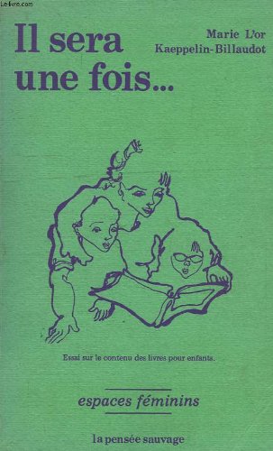 Il sera une fois... : Essai sur le contenu des livres pour enfants book