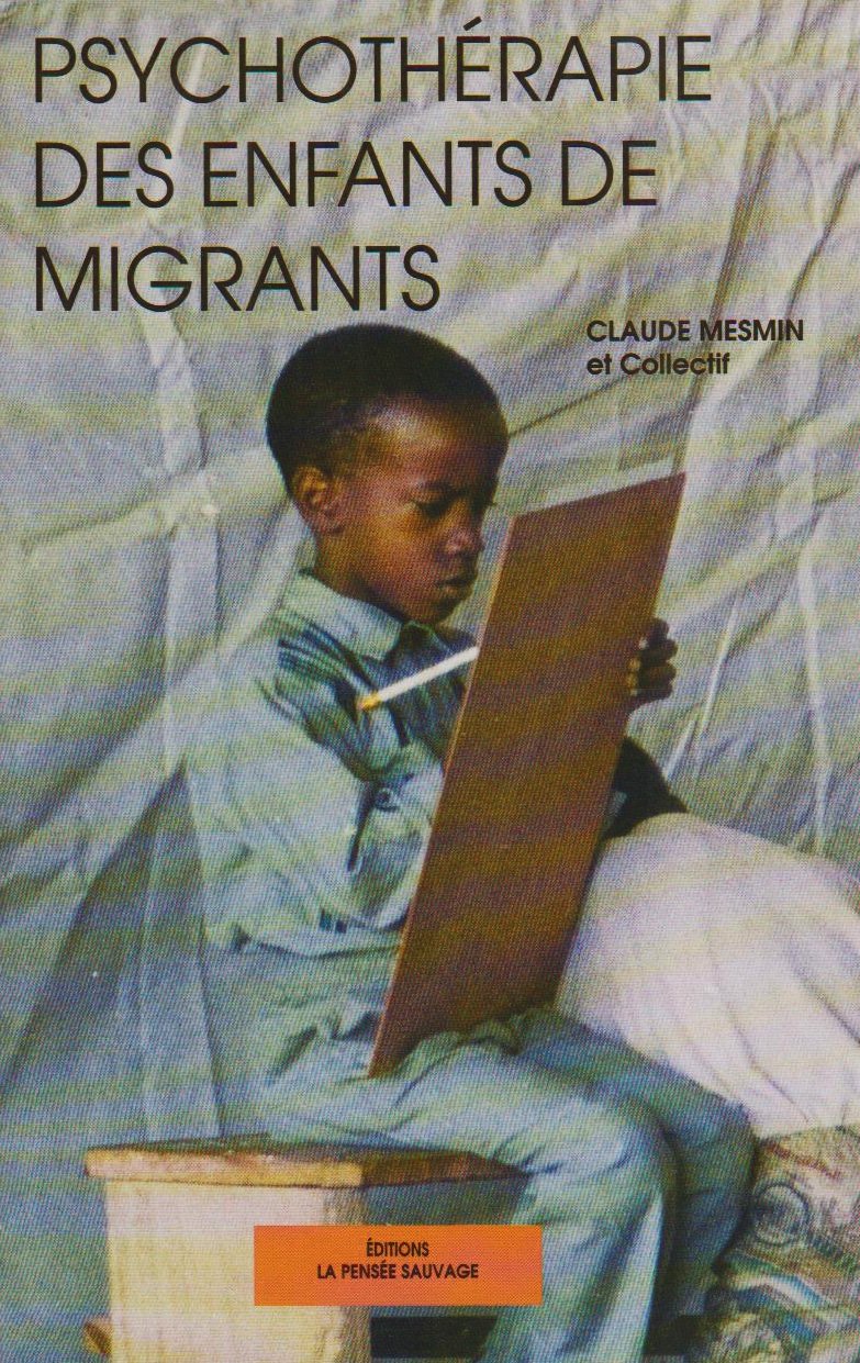 Psychothérapie des enfants de migrants book