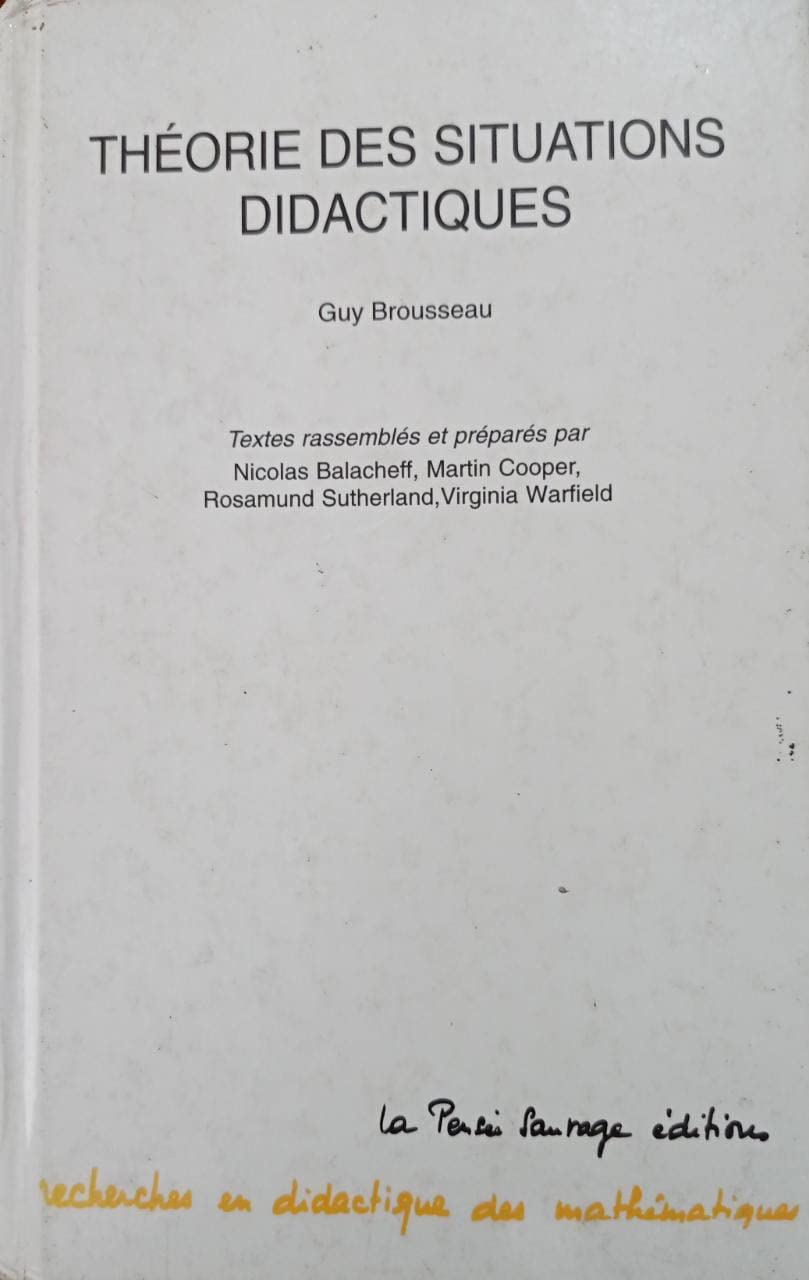 Théories des situations didactiques: Didactiques des mathématiques, 1970-1990 book