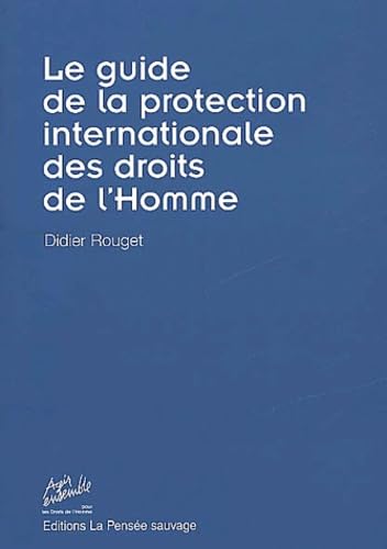Le guide de la protection internationale des droits de l'homme book