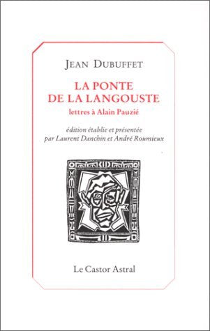 La Ponte de la langouste : Lettres à Alain Pauzié book