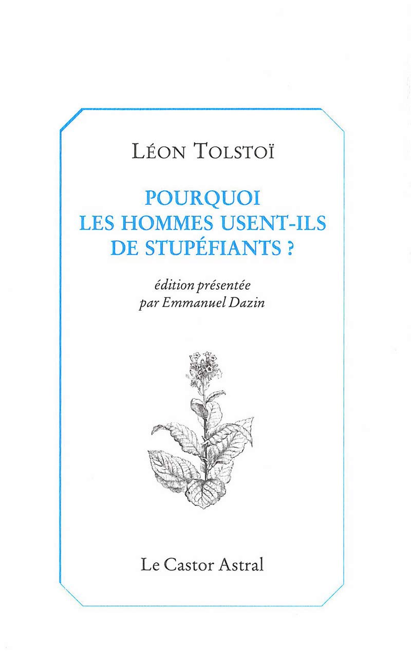 Pourquoi les hommes usent-ils de stupefiants ? book