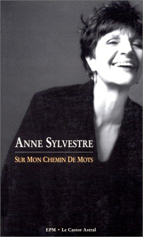Sur mon chemin de mots : 40 ans de chansons book