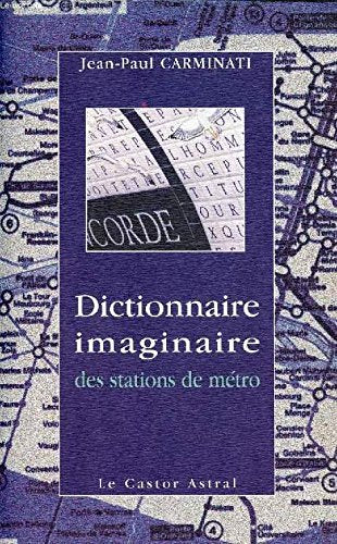 Dictionnaire imaginaire des stations de métro book