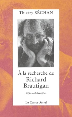 A la recherche de Richard Brautigan book