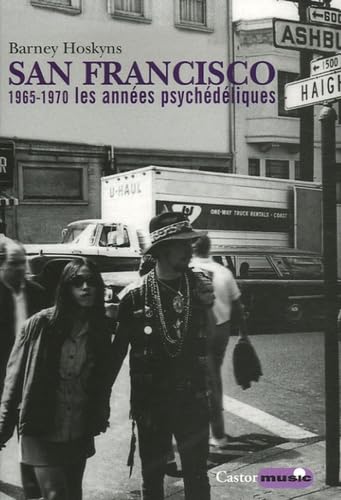 San Francisco: 1965-1970, les années psychédéliques book
