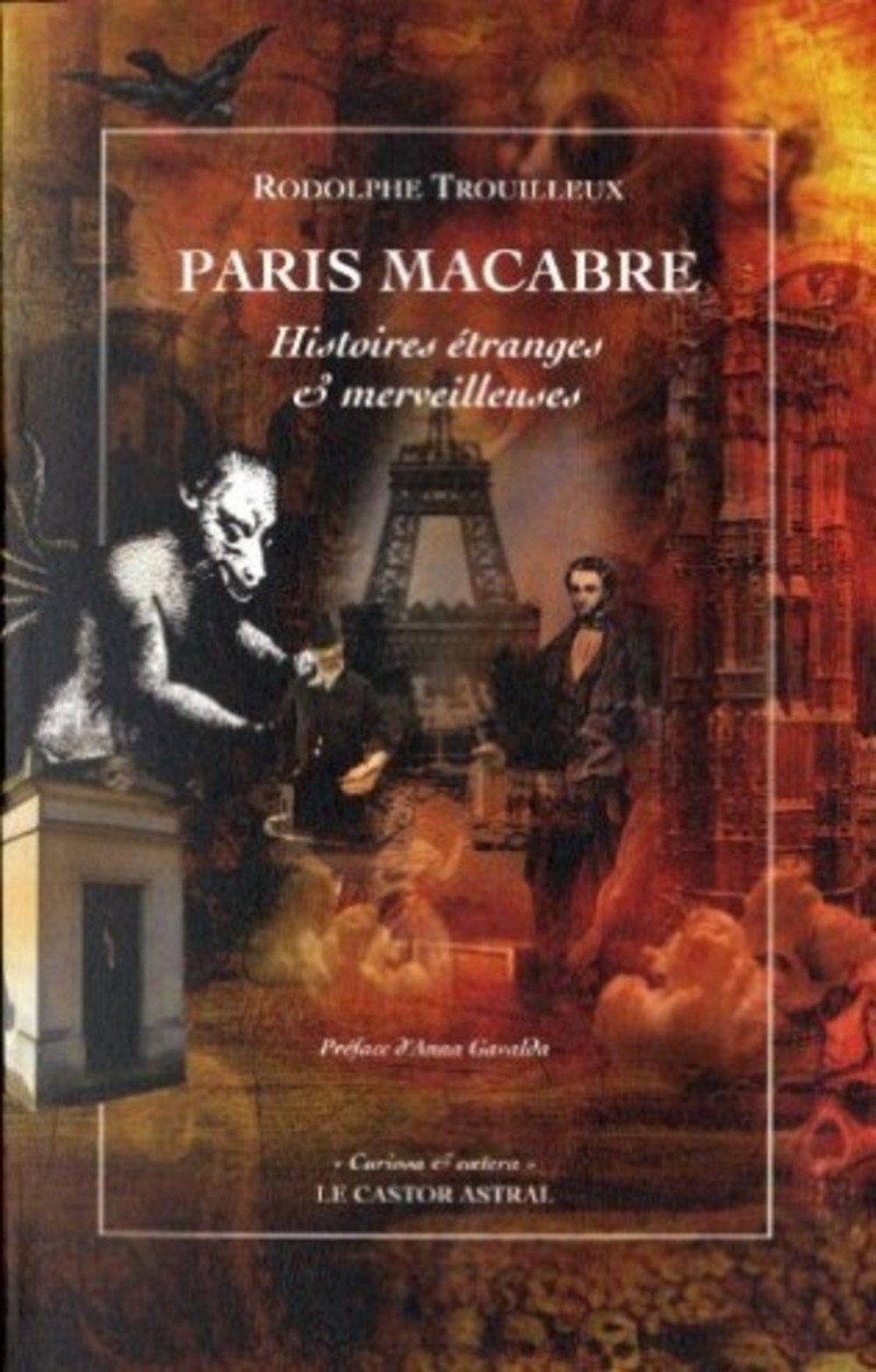 Paris macabre - Histoires étranges et merveilleuses book
