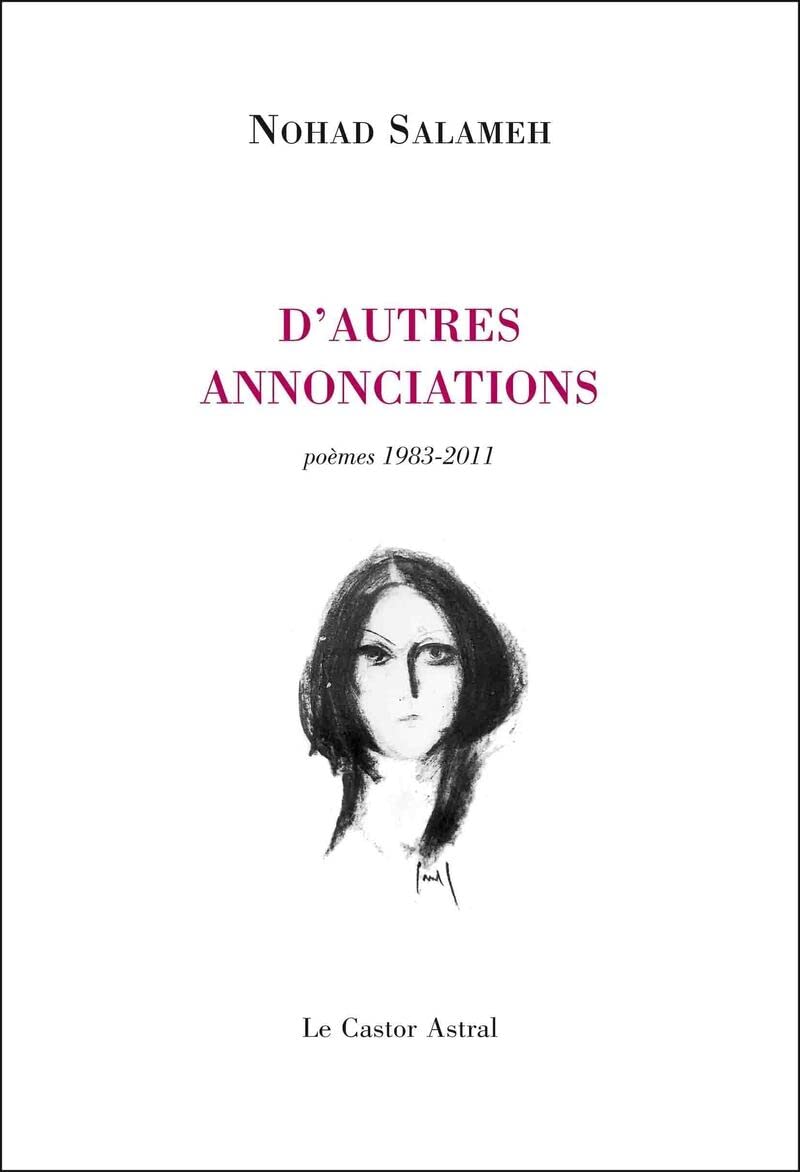 D'autres annonciations - Poèmes 1983-2011 book