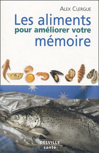 Aliments pour améliorer votre mémoire book