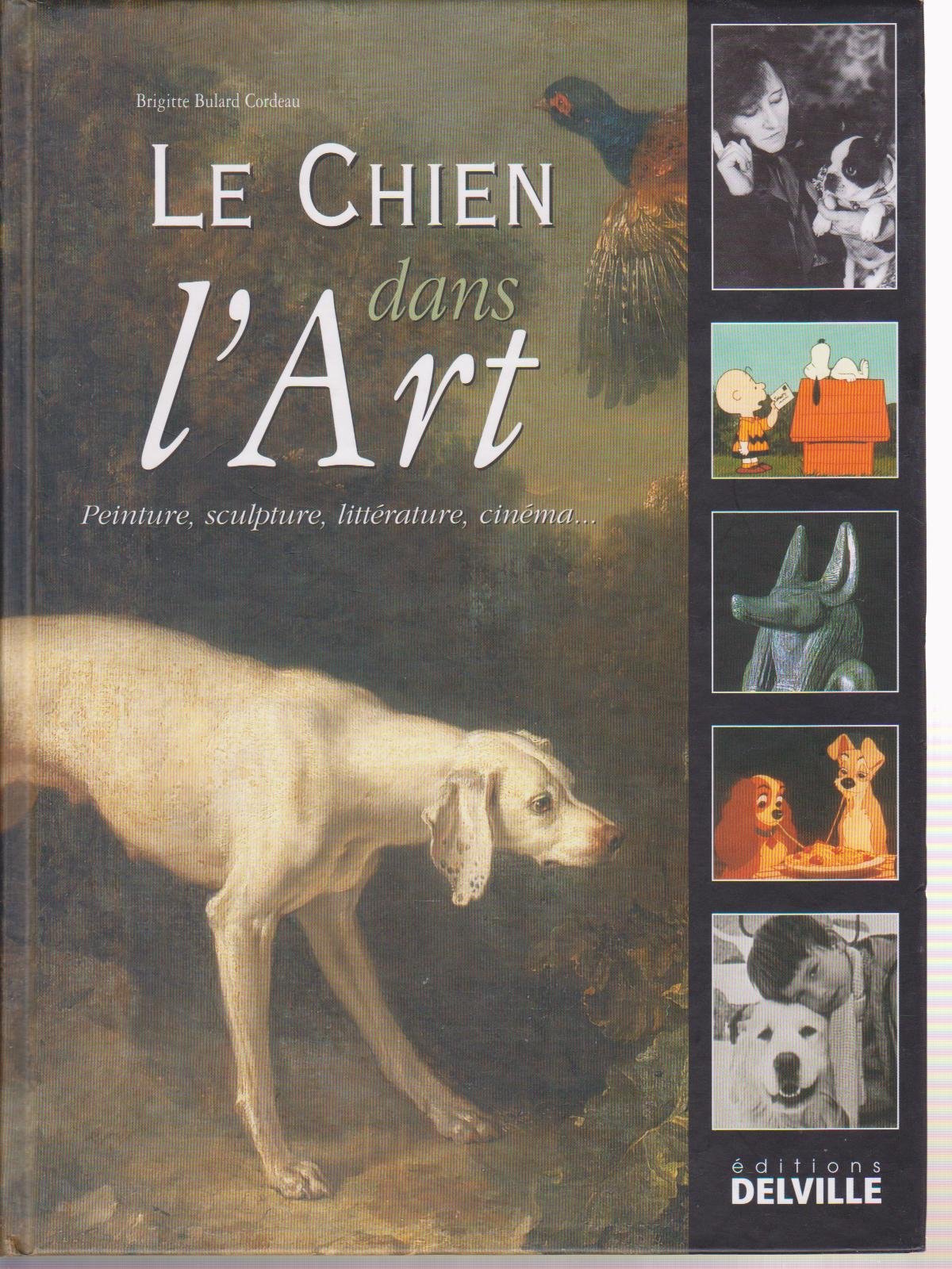 Le Chien dans l'art - Peinture, sculpture, littérature, cinéma book