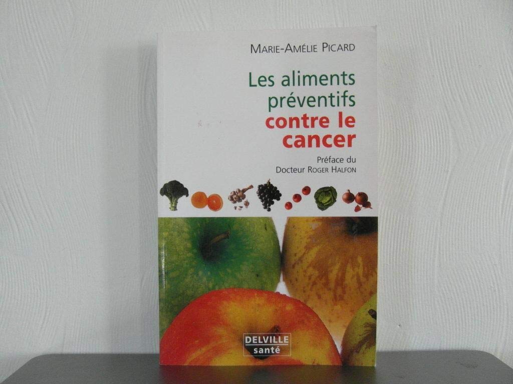 Aliments préventifs contre le cancer book