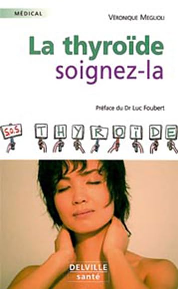 Product Image: Thyroïde soignez-la