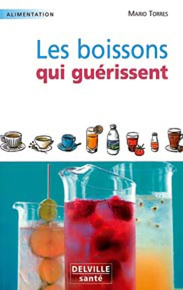 Boissons qui guérissent book