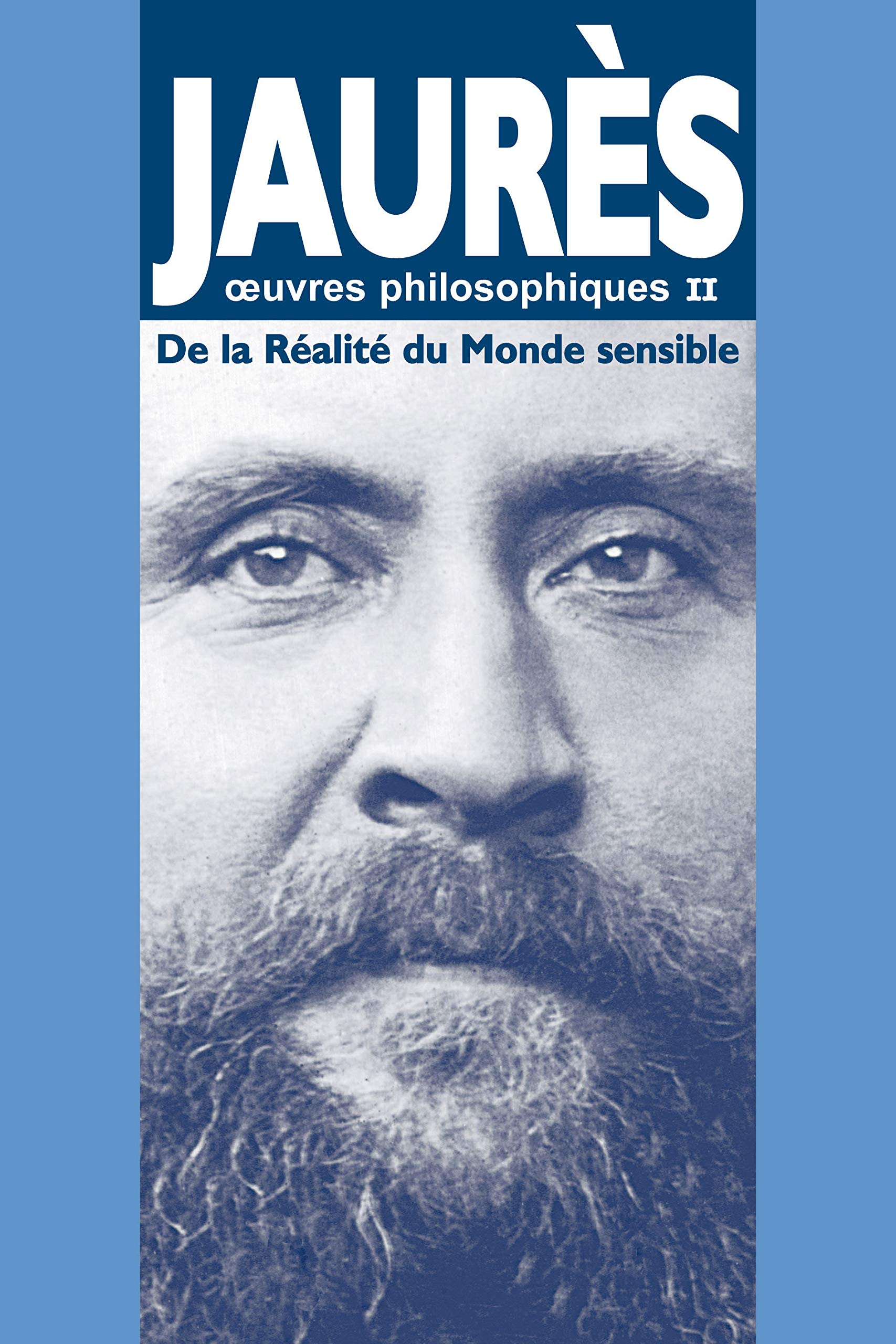 Oeuvres philosophiques: Tome 2, De la réalité du monde sensible book
