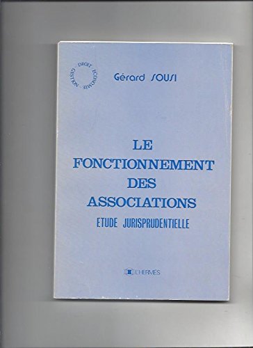 Le Fonctionnement des associations : Etude jurisprudentielle book