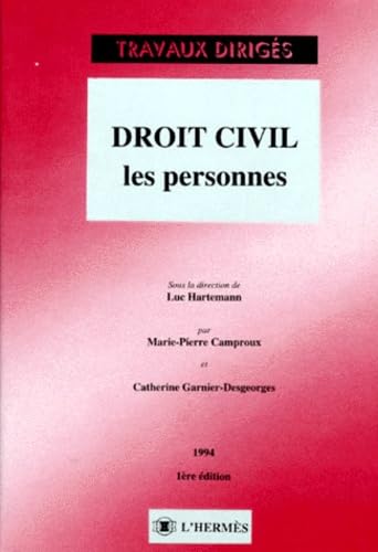 Droit Civil : Les Personnes. 1ere Edition 1994 book