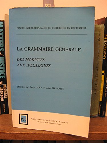 La Grammaire générale des modistes aux idéologues book