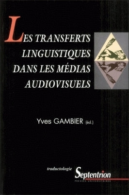 Les transferts linguistiques dans les médias audiovisuels book