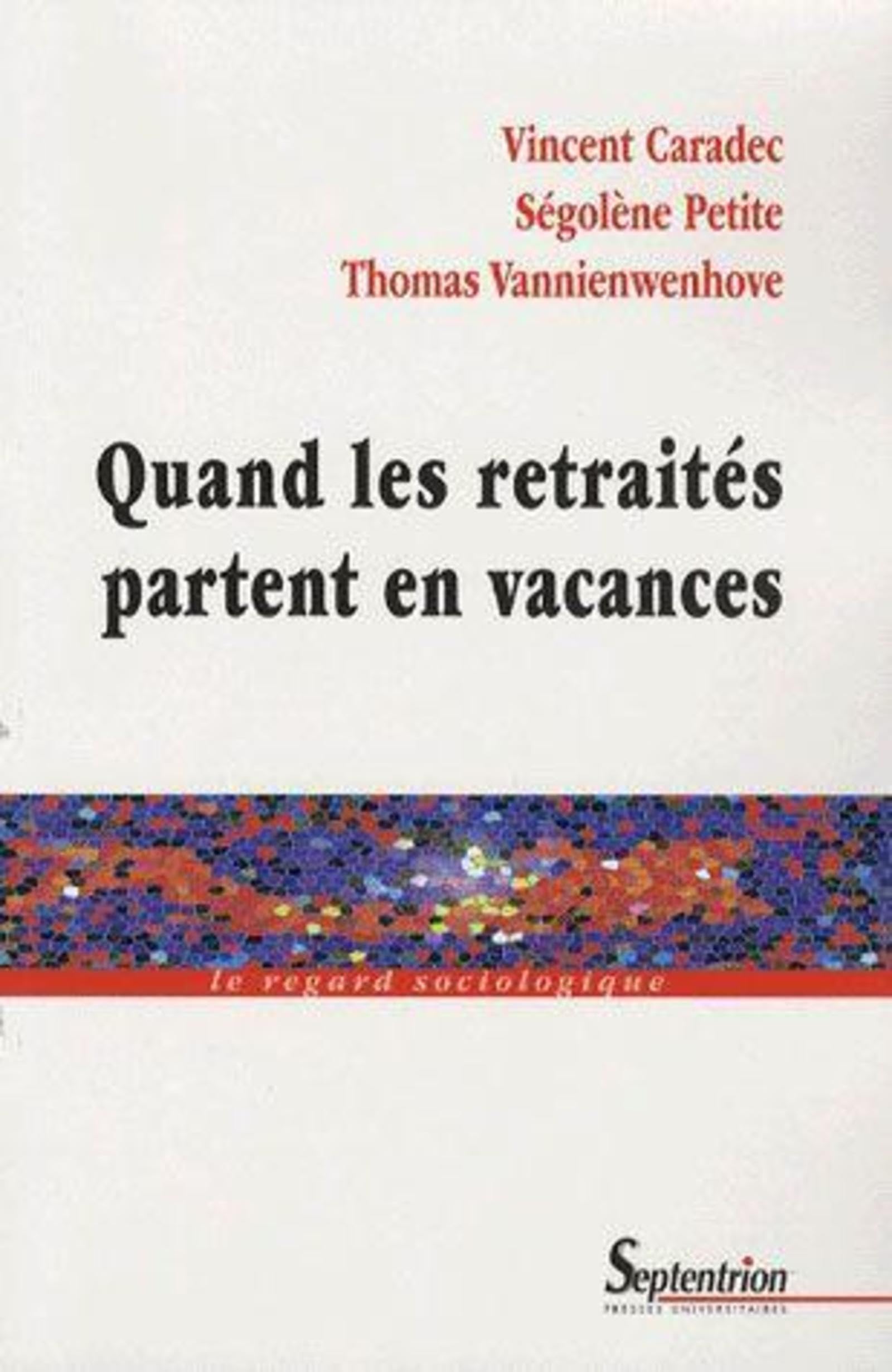 Quand les retraités partent en vacances book
