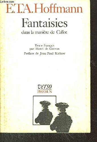 Intégrale des contes et récits. Vol. 2. Fantaisies dans la manière de Callot book