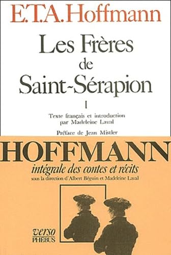 Les Frères de Saint-Sérapion, tome 1 book