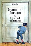 Giannino furioso ou le journal d'un fripon book