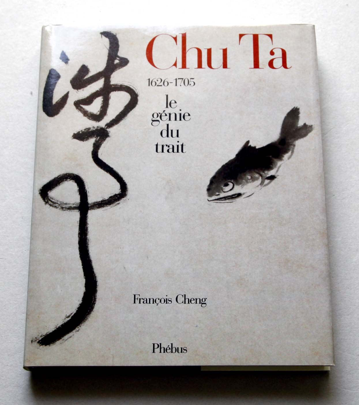 CHU TA: LE GENIE DU TRAIT book
