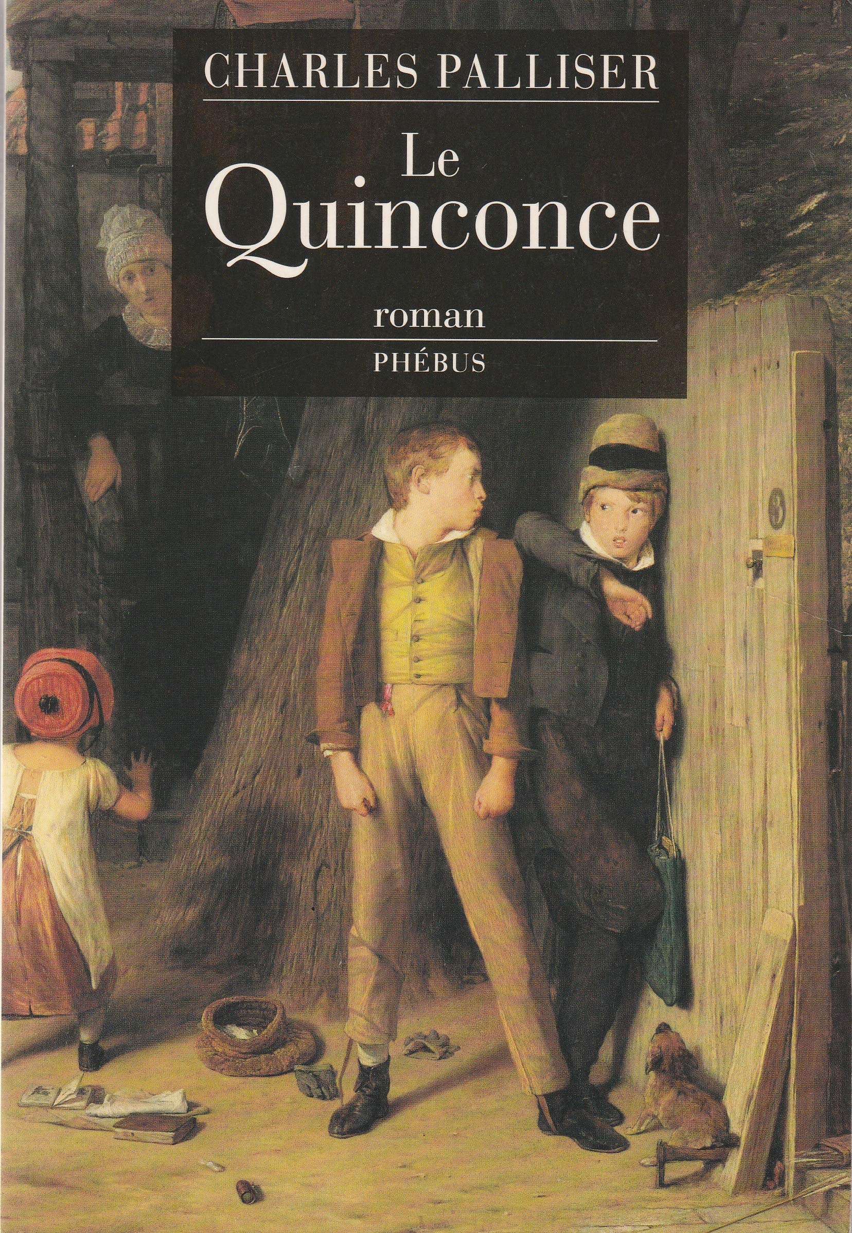 Le quinconce. Vol. 1. L'héritage de John Huffam Contemporary literature