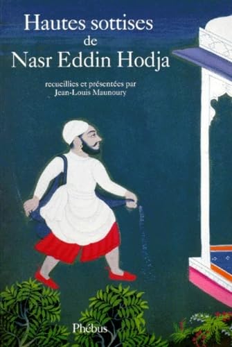 Hautes sottises de Nasr Eddin Hodja book