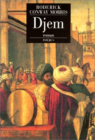 DJEM: Mémoires d'un agent secret ottoman, roman Contemporary literature