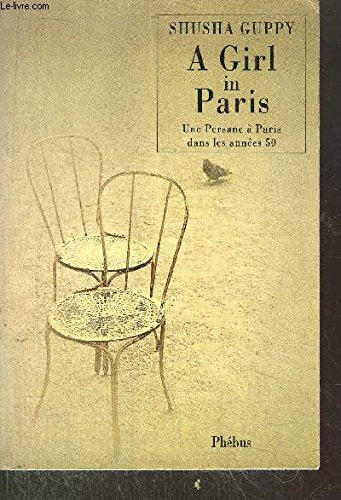 A girl in Paris: Une persane a paris dans les annees 50 book
