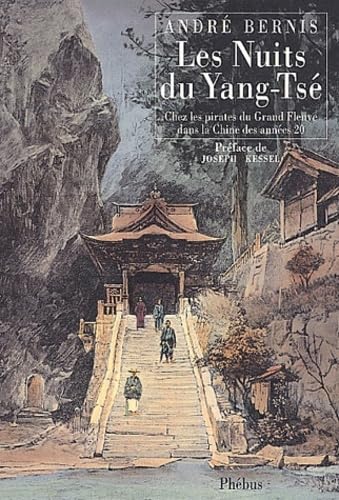 LES NUITS DU YANG TSE CHEZ: LES PIRATES DU GRAND FLEUVE DANS LA CHINE DES ANNEES Contemporary literature