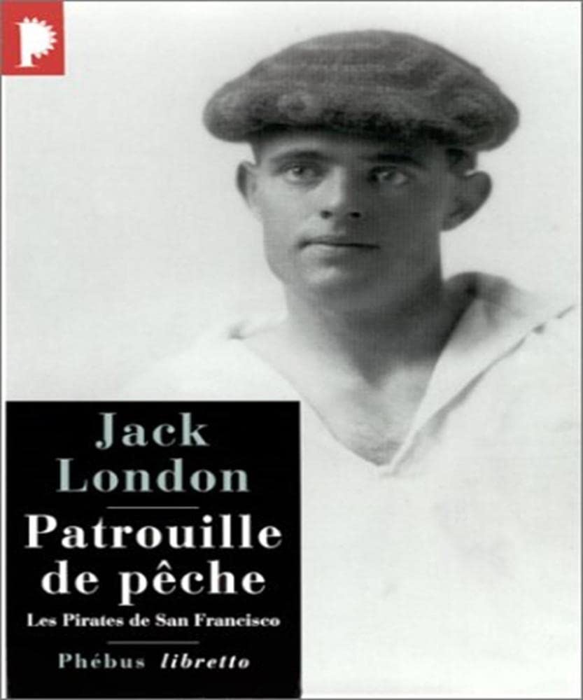 PATROUILLE DE PECHE. PIRATES DE SAN FRANCISCO Contemporary literature