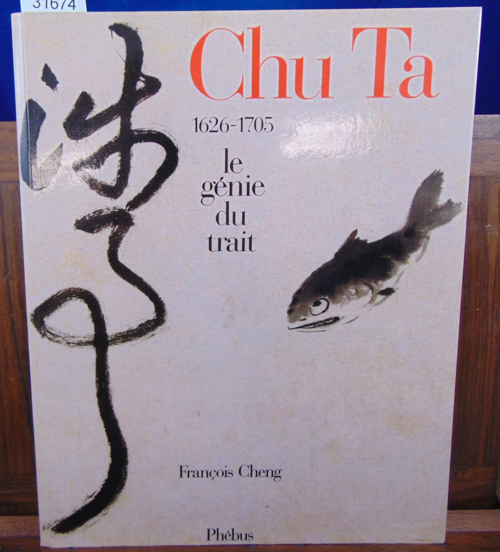 Chu Ta : le Génie du Trait - 1626 - 1705 book