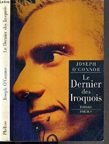 LE DERNIER DES IROQUOIS (0000) Contemporary literature