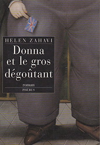 Donna et le Gros Dégoûtant book