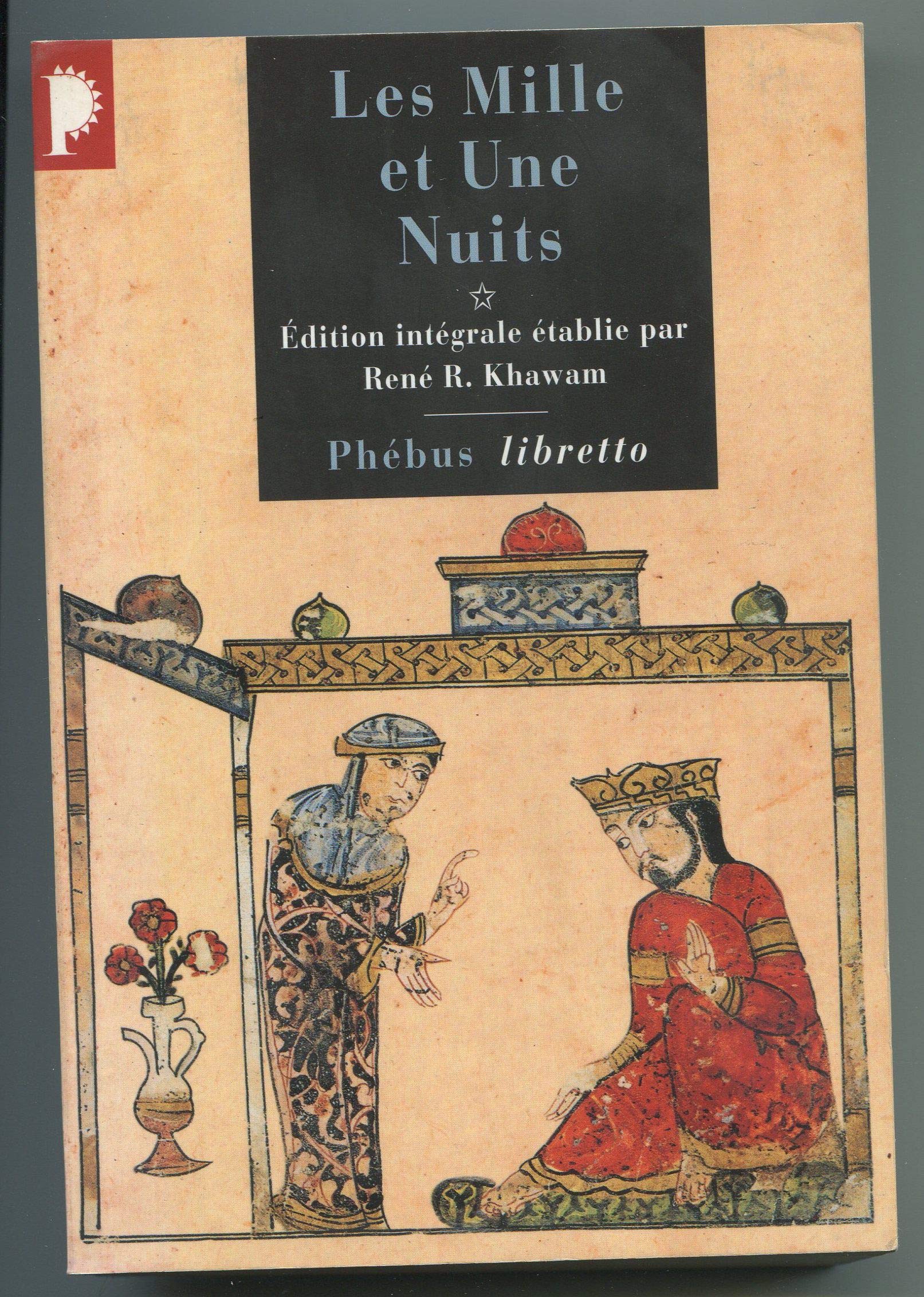 LES MILLE ET UNE NUITS T1: DAMES INSIGNES ET SERVITEURS GALANTS (0001) Contemporary literature