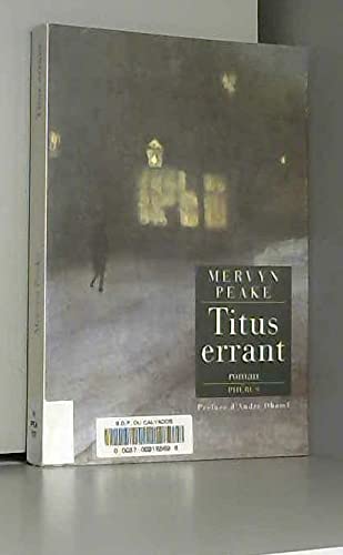 TITUS ERRANT TRILOGIE GORMENGHAST T3 (3) book