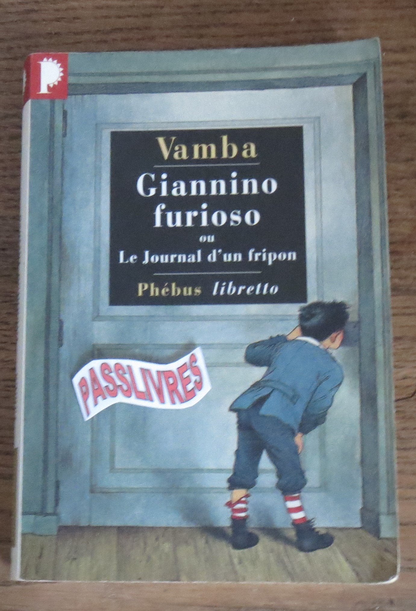 Giannino Furioso ou le journal d un fripon Contemporary literature