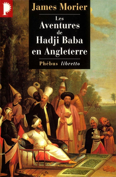 Product Image: Les aventures de Hadji Baba en Angleterre