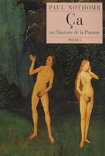 Ca Ou L'Histoire De La Pomme Racontee Aux Adultes book