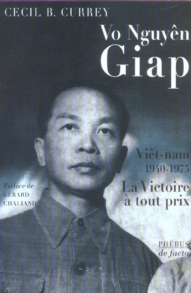 Vo Nguyên Giap : la victoire à tout prix book