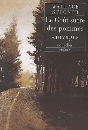 Le Goût des pommes sauvages book